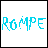 Six -aligned display the text 'ROMPE' in distinct pixelated colors: cyan, yellow, magenta, orange, pink, and gold
