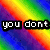 Rainbow gradient background with four text blocks in pixelated font: 'you dont', 'taste like', 'skittles!!', and '<3 nicole and grace'.