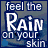 25 identical square displays the phrase "feel the Rain on your skin" with varying text rendering and background details