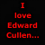 Red pixelated text reads 'I love Edward Cullen...' on black background next to grayscale photo of two people in casual setting.