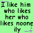 Green background with black text repeating "I like him who likes her who likes noone" and purple dotted lines ending in stars, animated to shift position.