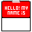 Red banner with white text "HELLO! MY NAME IS" above a white field where the name "Megan" forms through sequential pixel changes.