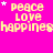 A bright pink background displays repeated yellow text reading "peace love happiness" with small white stars scattered throughout.