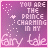 identical pixelated images with purple gradient backgrounds, white text reading "YOU ARE THE PRINCE CHARMING IN MY FAIRY TALE," and scattered star-like dots