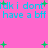 Pixelated cyan text repeats 'idk i dont have a bff' on a bright pink background with scattered green plus signs.