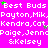 A static image with a bright pink background displaying repeated text in white pixelated font, including names and phrases like "Best Buds," "Payton,Mik," "Kendra,Cat," "Paige,Jenn," and "&Kelsey" with small green star accents.