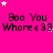 A bright pink background with repeated text 'Boo You Whore << 33' in black pixelated font, scattered white and light pink stars.