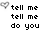 Pixelated heart icon with text 'tell me tell me do you' on left and 'feel the pressure now?' on right, all in black on white background.
