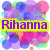 Pixelated image with vibrant multicolored background and purple text 'Rihanna' on yellow bar.