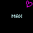 A static pixel art image with a black background, featuring two light blue 'MAX' texts and one pink heart symbol above them.