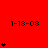 Red background with black text '1-18-08' and varying numbers of asterisks in three