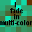 Pixelated text 'I fade in multi-color' repeated across a of teal and brown squares with visible dithering