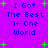 Purple background with blue text reading "I Got The Best Of One World" and scattered green plus signs.