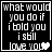 Black background with white pixelated text reading "what would you do if i told you i still love you" and a heart symbol at the bottom right of each