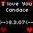 Pixelated black background with white text reading "I love You" flanked by red hearts and "Candace" below, repeated with heart and date patterns.