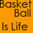 Pixelated orange background with black text reading 'Basket Ball Is Life' in three lines.