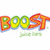 Animated text "BOOST" in red-orange gradient with green outlines and blue shadows, repeated twice above "juice bars" in green lowercase, with a gray rectangle partially obscuring the right side.
