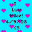 Pixelated blue background with pink hearts and repeated text "I Luv Mike! 4/9/08 <3" in black font.