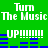 Green background with white text 'Turn The Music' and 'UP' repeated in two , blue horizontal bars below each 'UP' text
