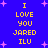 Blue background with pink starbursts and yellow pixelated text reading "I LOVE YOU JARED ILU" in two vertical