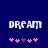 Pixelated text 'DREAM' in white on dark blue background with pink and purple puzzle pieces below.