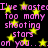 Pink text reads "I've wasted too many shooting stars on you..." over a black background with yellow star shapes.