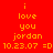 Red background with yellow text reading 'i love you jordan' and date stamps, featuring animated yellow highlight changes across three of identical text