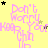 Yellow background with repeated pink text "Don't Worry Keep Your Chin Up" and scattered black/gold stars, one gray rectangle in bottom-right corner.