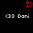 Red pixelated heart symbol above two identical white text entries reading '<33 Dani' on black background.
