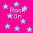 Bright pink background with scattered light blue stars and repeated "Rock On" text in white pixelated font.