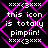 Black background with pink diamond-shaped overlay and white text reading 'this icon is totally pimpiin! xxx(3xxx' repeated in four quadrants