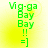 Green pixelated text on yellow gradient background with two identical static frames showing 'Vig-ga Bay Bay !! =]' and subtle circular light effects.
