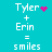 Pixelated text on cyan background shows 'Tyler + Erin = smiles' with pink heart and pink dots animation.