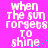 Pixelated text on bright pink background with cyan dots, repeating 'when the sun forgets to shine' in white block letters.