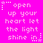 A static image with bright pink background and white pixelated text repeating 'open up your heart let the light shine in' across six , each containing a small star symbol