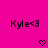 Pixelated text 'Kyle<3' appears twice on a bright pink background with two pixel hearts below.