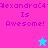 Pixelated text 'AlexandraC4 Is Awesome!' appears on two colored backgrounds with a star icon, alternating between pink and blue sections.