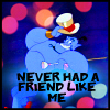 Blue genie-like character in a top hat holding a red heart, with text below reading 'NEVER HAD A FRIEND LIKE ME' against a blurred bokeh background.