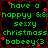 Green pixelated text on black background with red star accents, arranged in a of four identical , each containing the phrase 'have a happy & happy sexy christmass babeey(3)'
