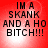 Red background with black text reading "IM A SKANK AND A HO BITCH!!!" in four quadrants, each showing identical pixelated text.