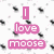 Pixelated pink text 'I love moose' on white background with scattered black and gray pixel clusters.