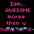 Pixelated text in pink and cyan on black background, displaying 'Iam... AWESOME moree then u hahahaha :O-haha' with repeated cyan symbols.