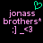 Pixelated text and symbols on black background with green heart above pink text reading 'jonass brothers' and ':] _ <3'