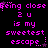 Pixelated text in bright pink on black background repeats 'being close 2 u is my sweetest escape.' with small star symbols scattered throughout.