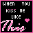 Pixel art animation of text "WHEN YOU KISS ME LIKE THIS" with a pink heart, where the word "YOU" alternates between white and yellow.