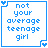 Two pixelated text side-by-side, one blue with 'not your average teenage girl' and the other pink with identical text, each bordered by a matching color frame with heart corners