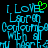Pixelated cyan text reads "I LOVE Lauren Conrad with all my heart" on black background, with green heart symbol replacing 'O' in LOVE.