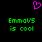 A static pixel art image with a black background, featuring a pink heart symbol above green text reading "Emmov5 is cool" in two identical side-by-side sections.