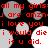 Red text on black background with gray and white circles, repeating phrases about girls and love.