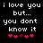 Black background with white pixelated text reading "i love you i love you but... but... you dont know it you dont know it" and five pink hearts below, two of which are purple in the second frame.